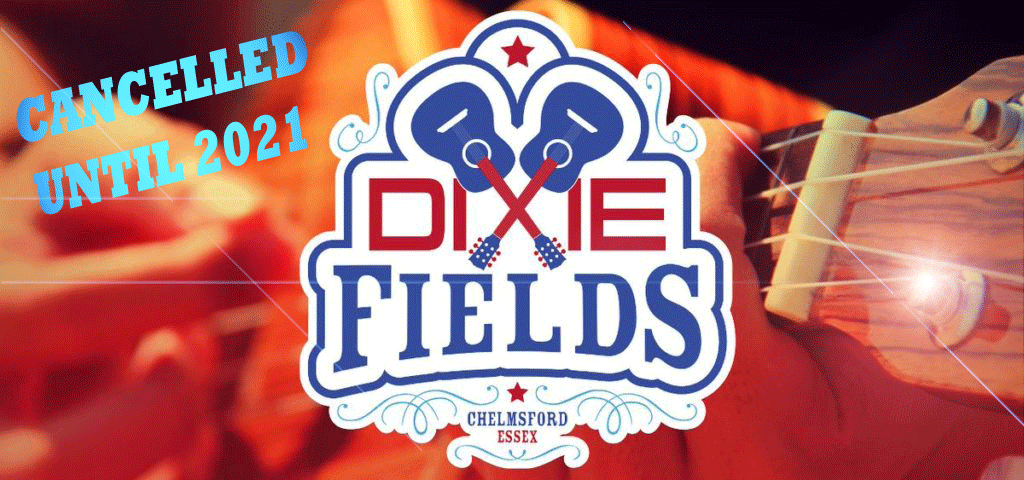 Dixie Fields Festival 2020 CANCELLED